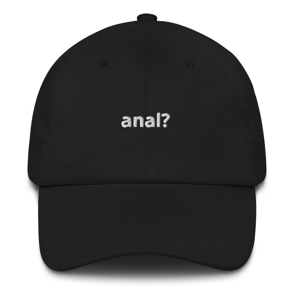 "anal?" Dad Hat