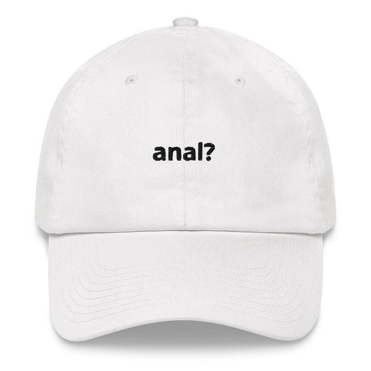 "anal?" Dad Hat