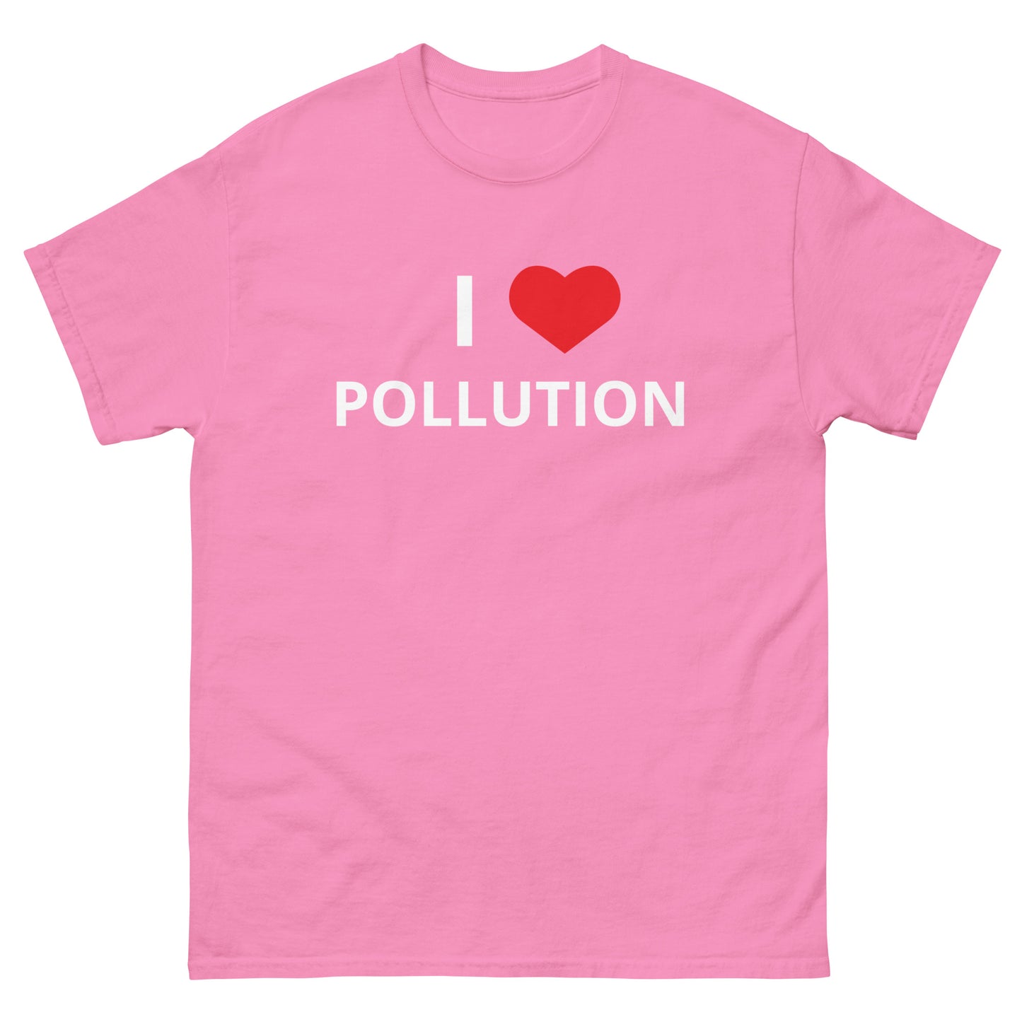 I <3 Pollution