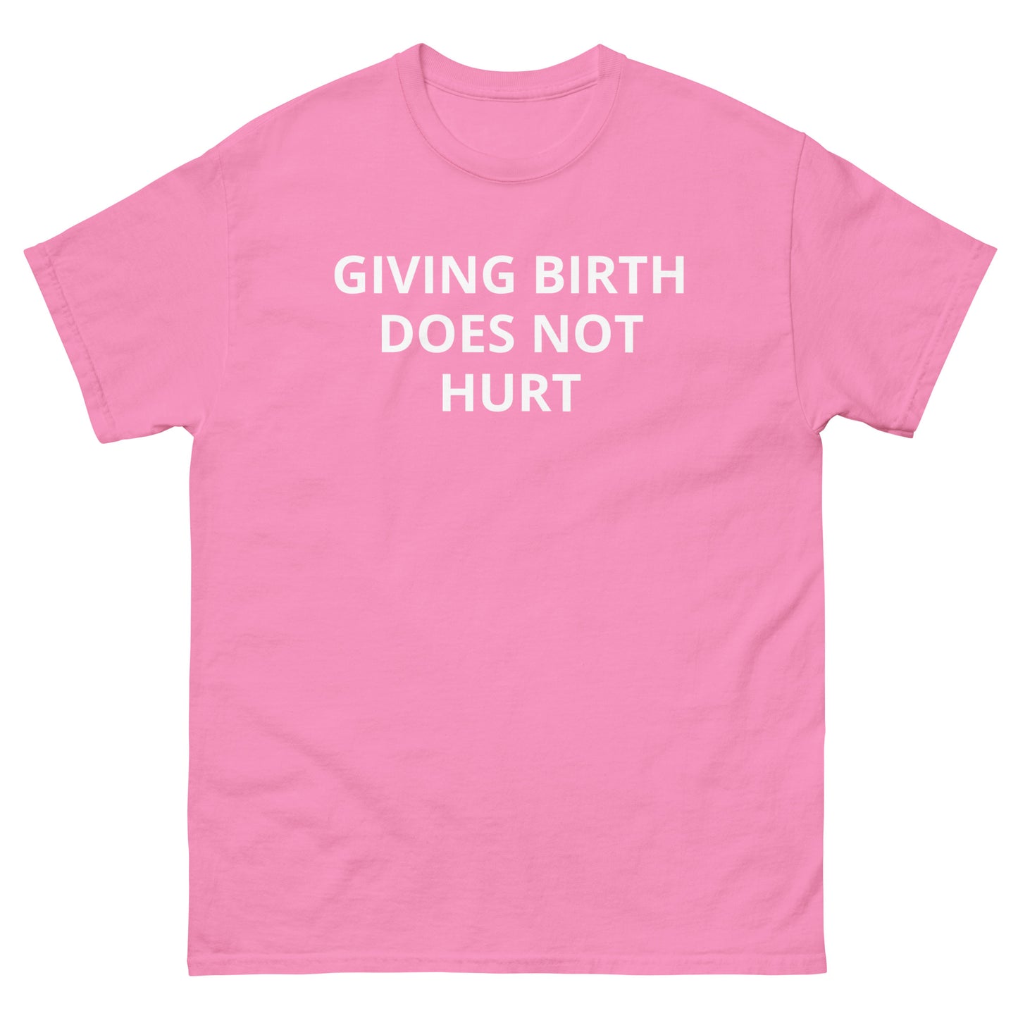 Giving Birth Does Not Hurt