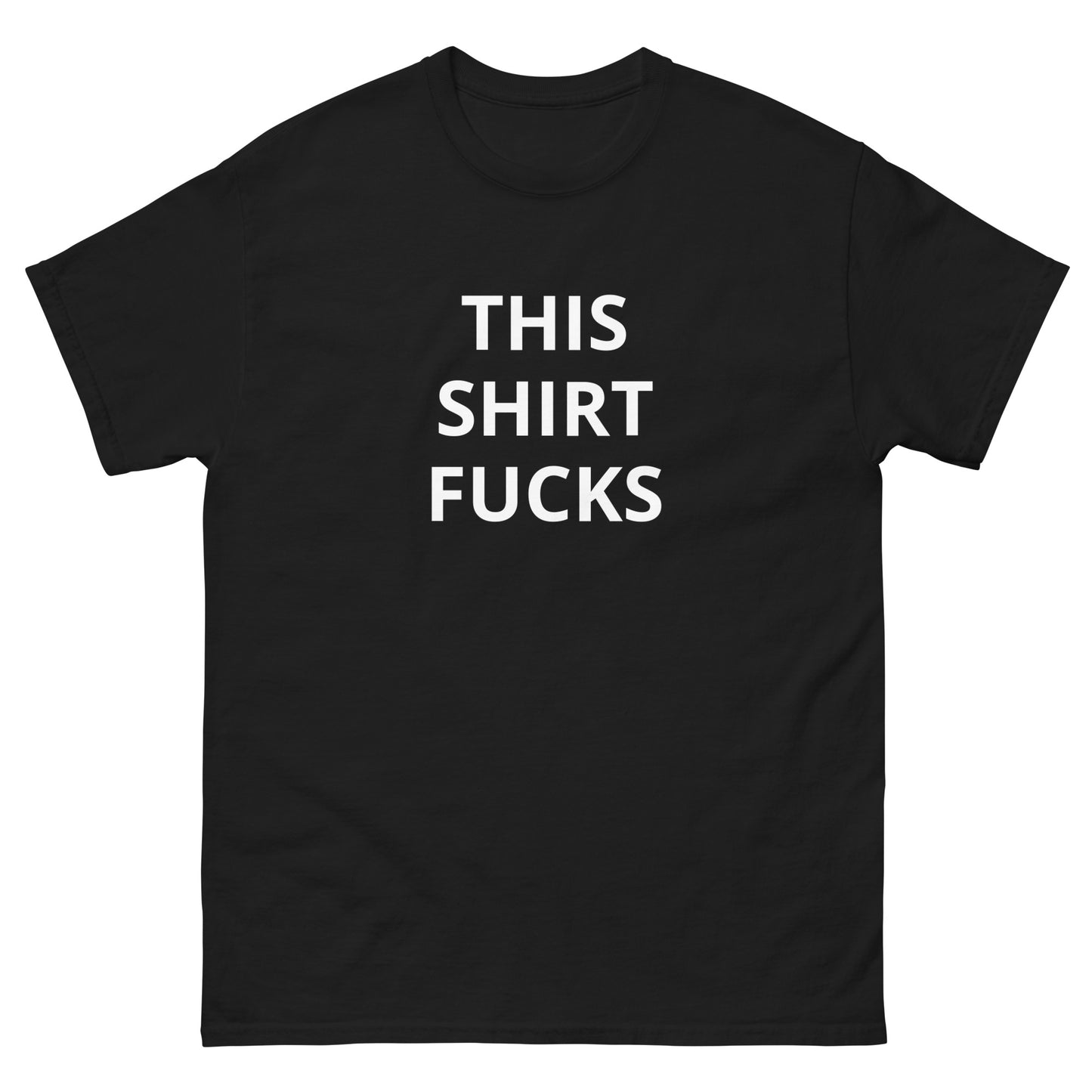 This Shirt Fucks