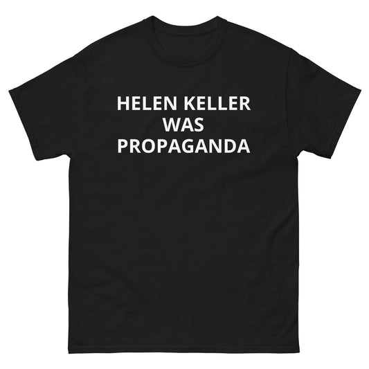 Helen Keller Was Propaganda