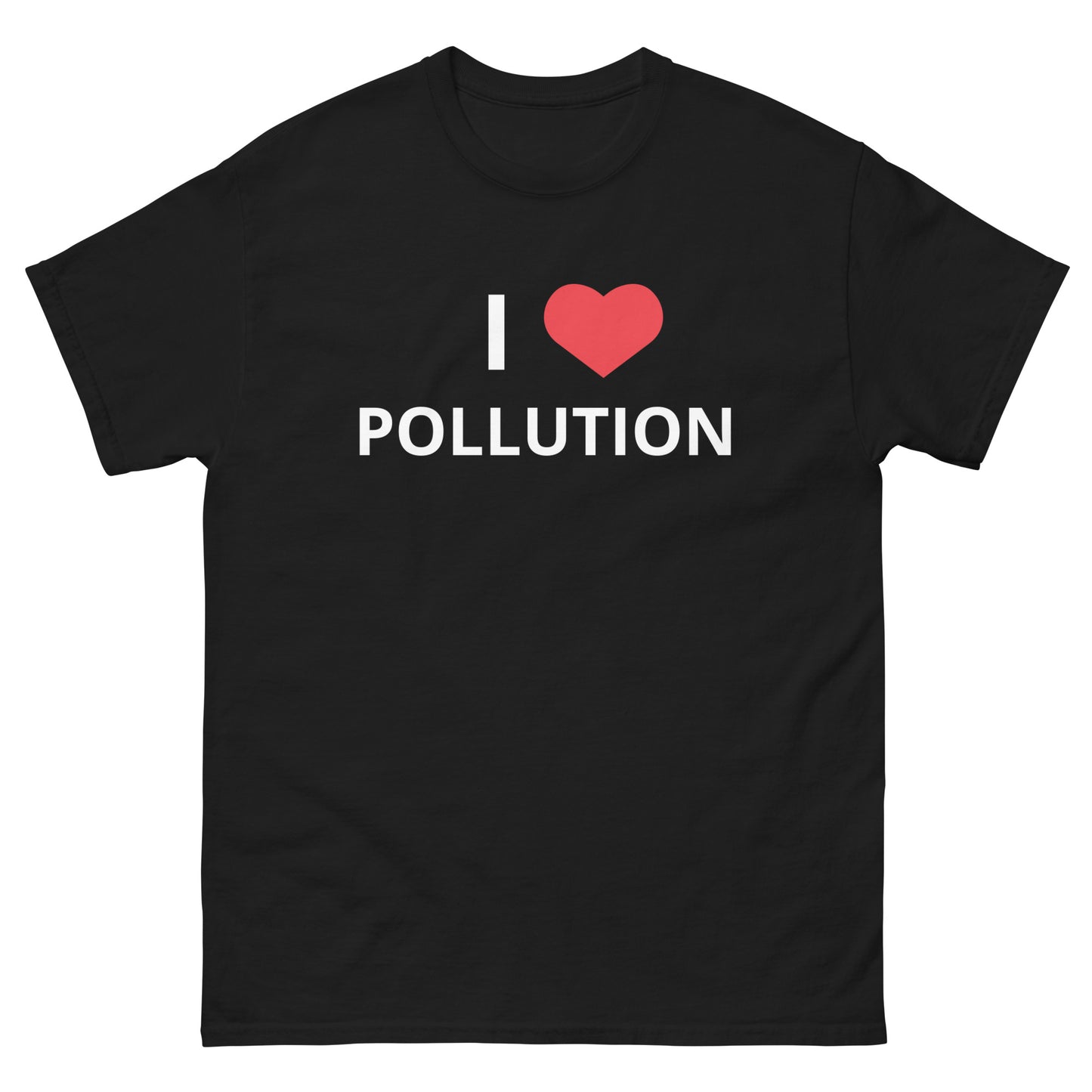 I <3 Pollution