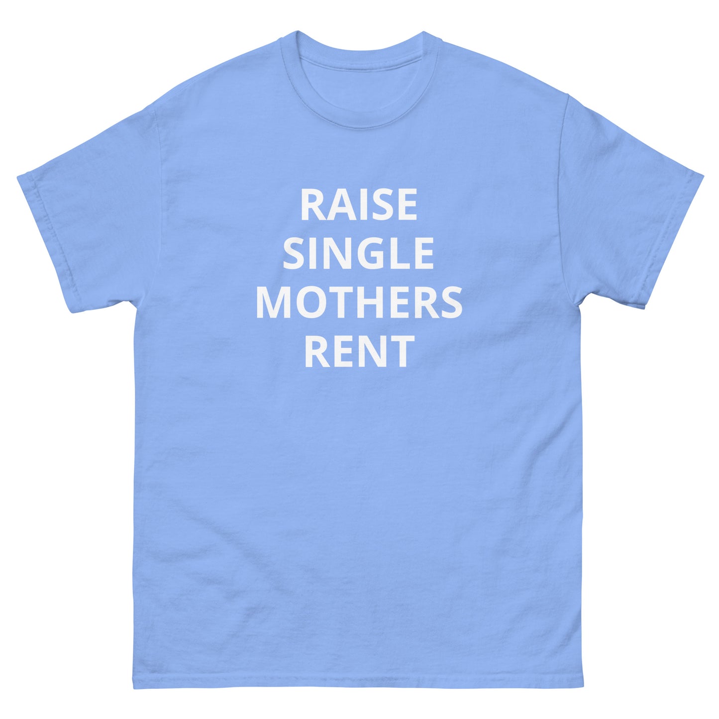 Raise Single Mothers Rent