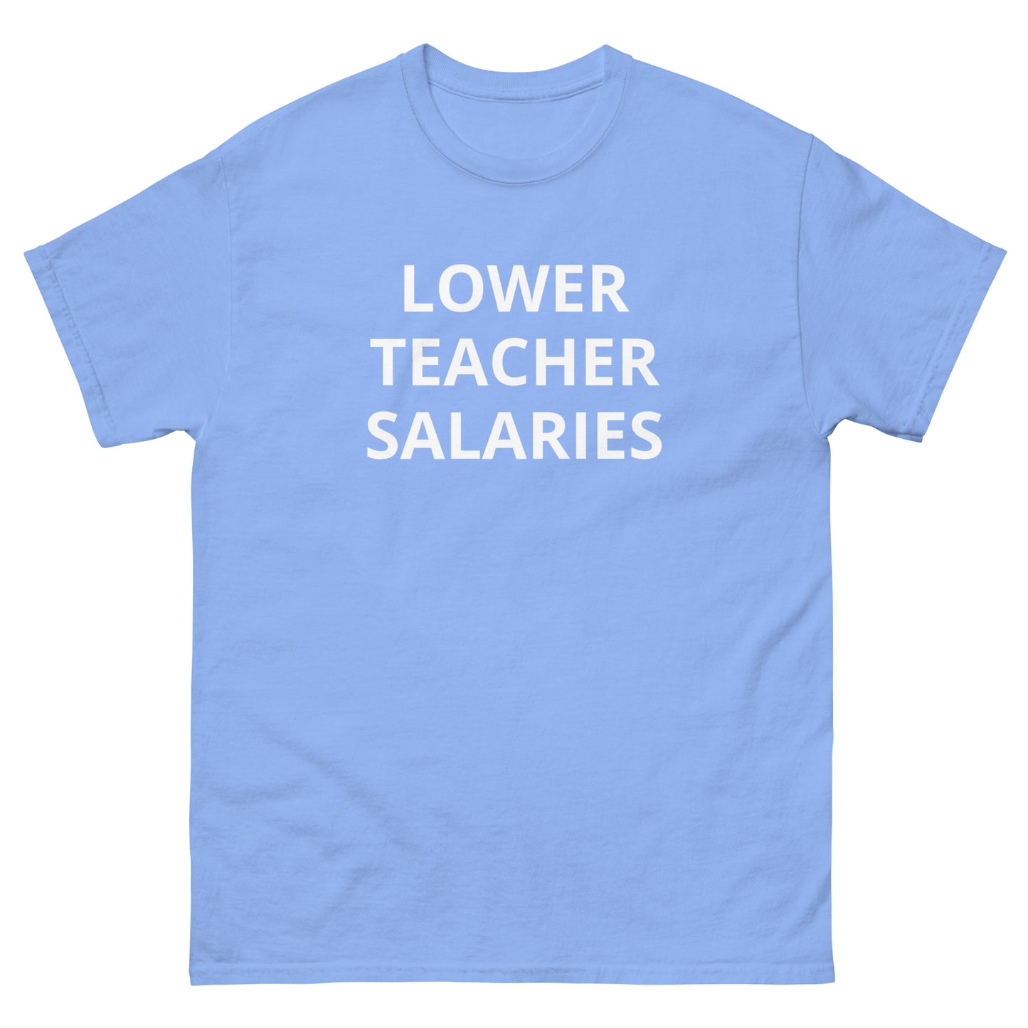 Lower Teacher Salaries