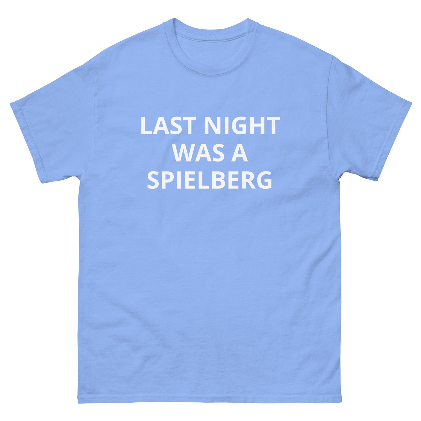 Last Night Was a Spielberg