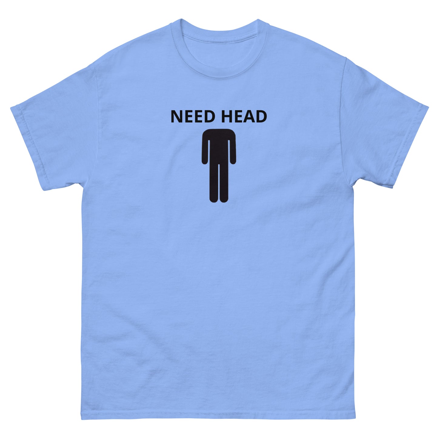 Need Head