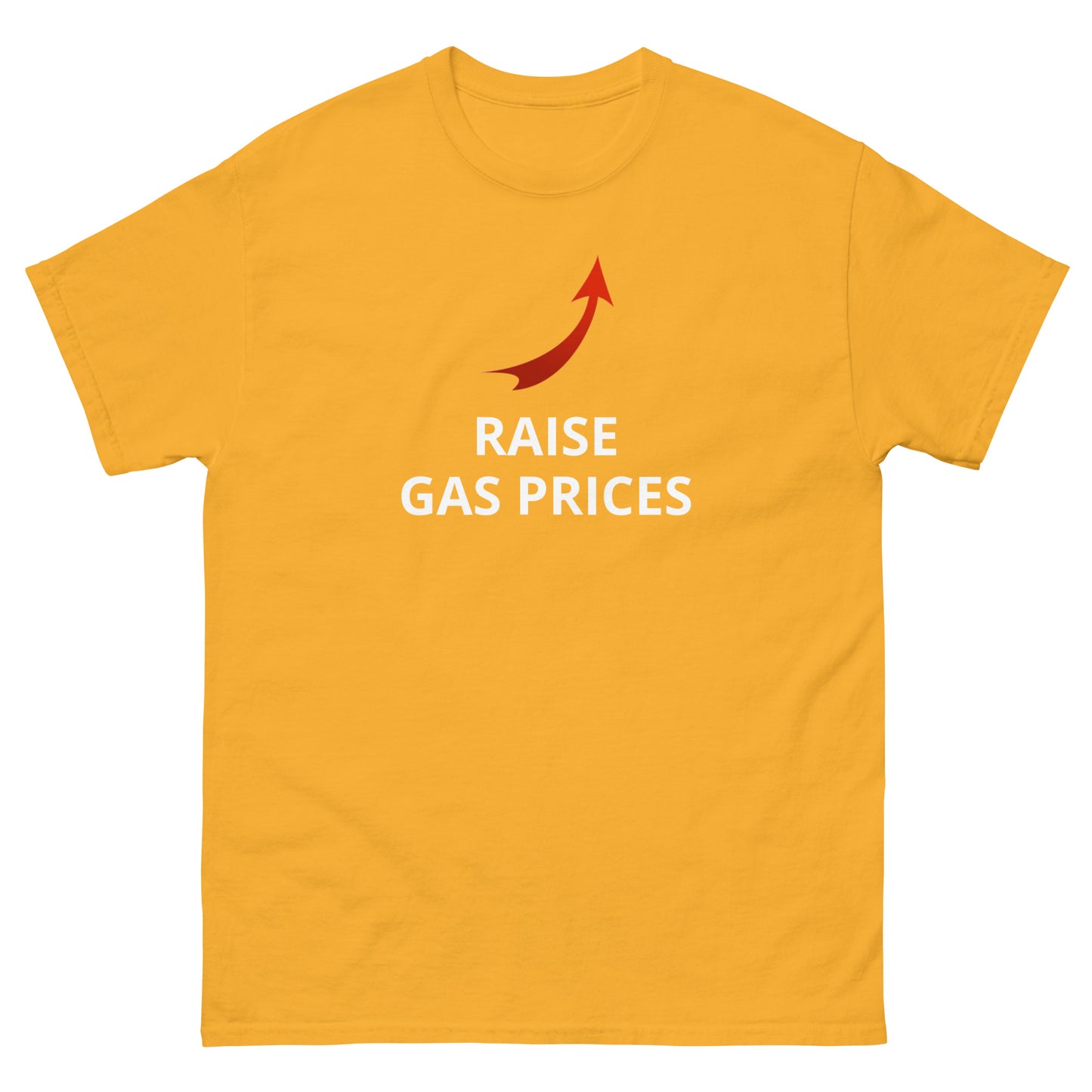 Raise Gas Prices