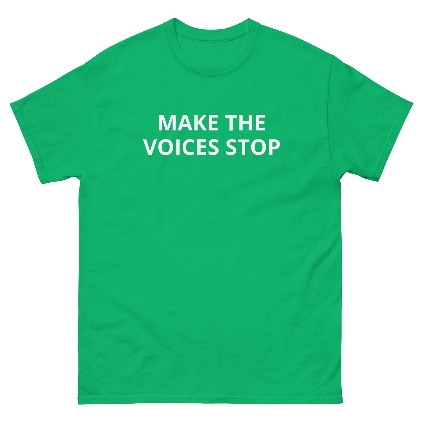 Make The Voices Stop