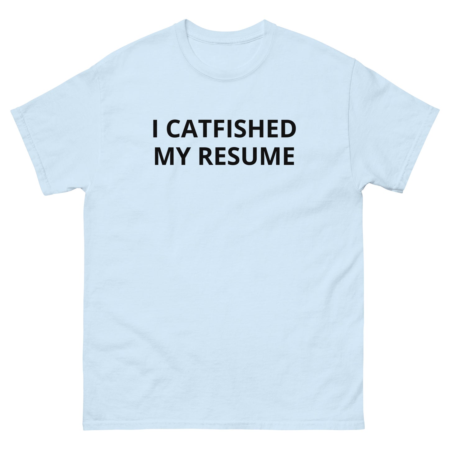 I Catfished My Resume