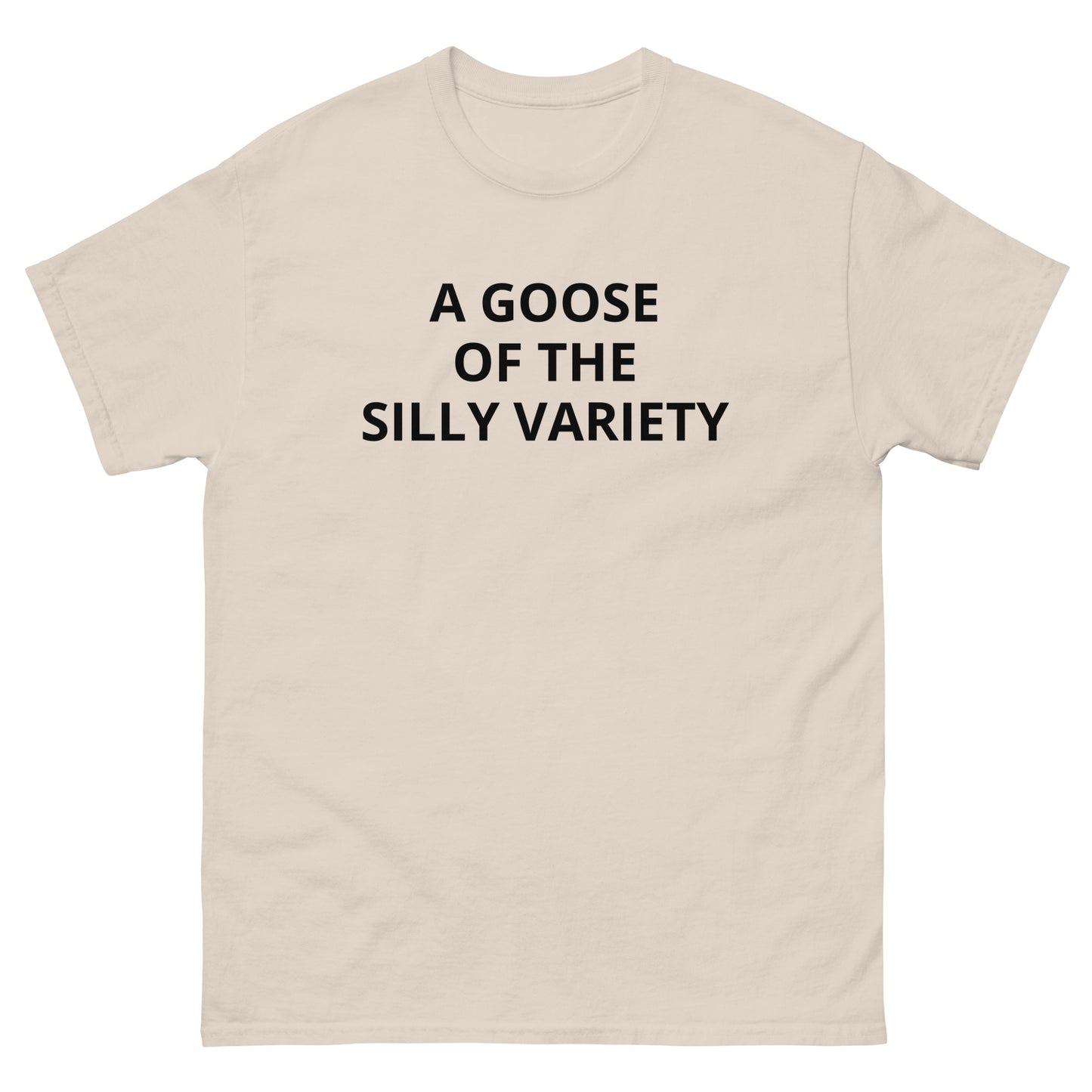 A Goose of the Silly Variety