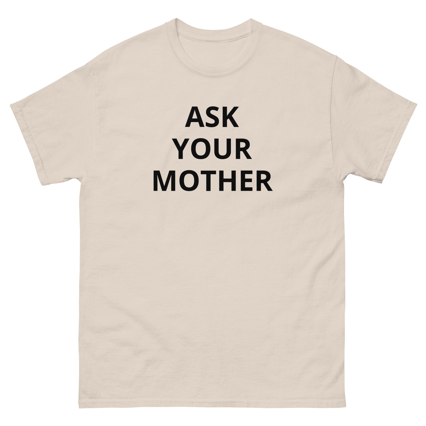 Ask Your Mother