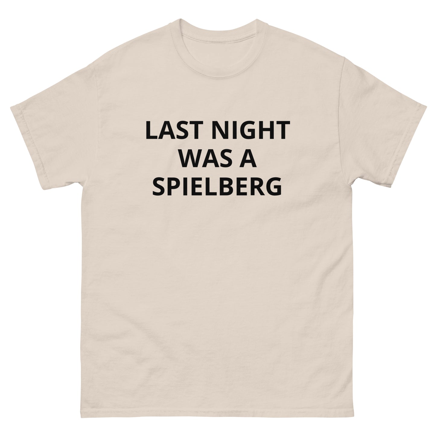 Last Night Was a Spielberg