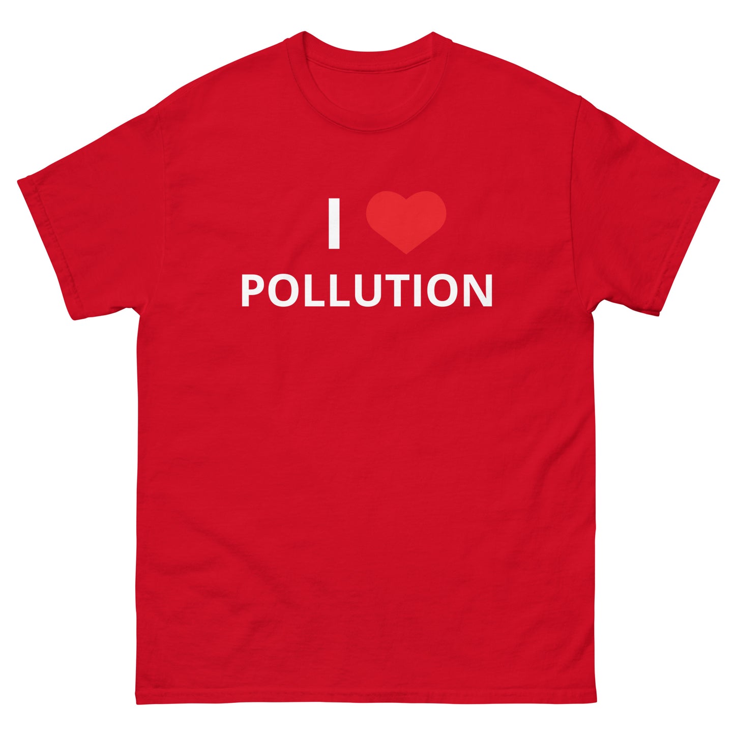 I <3 Pollution