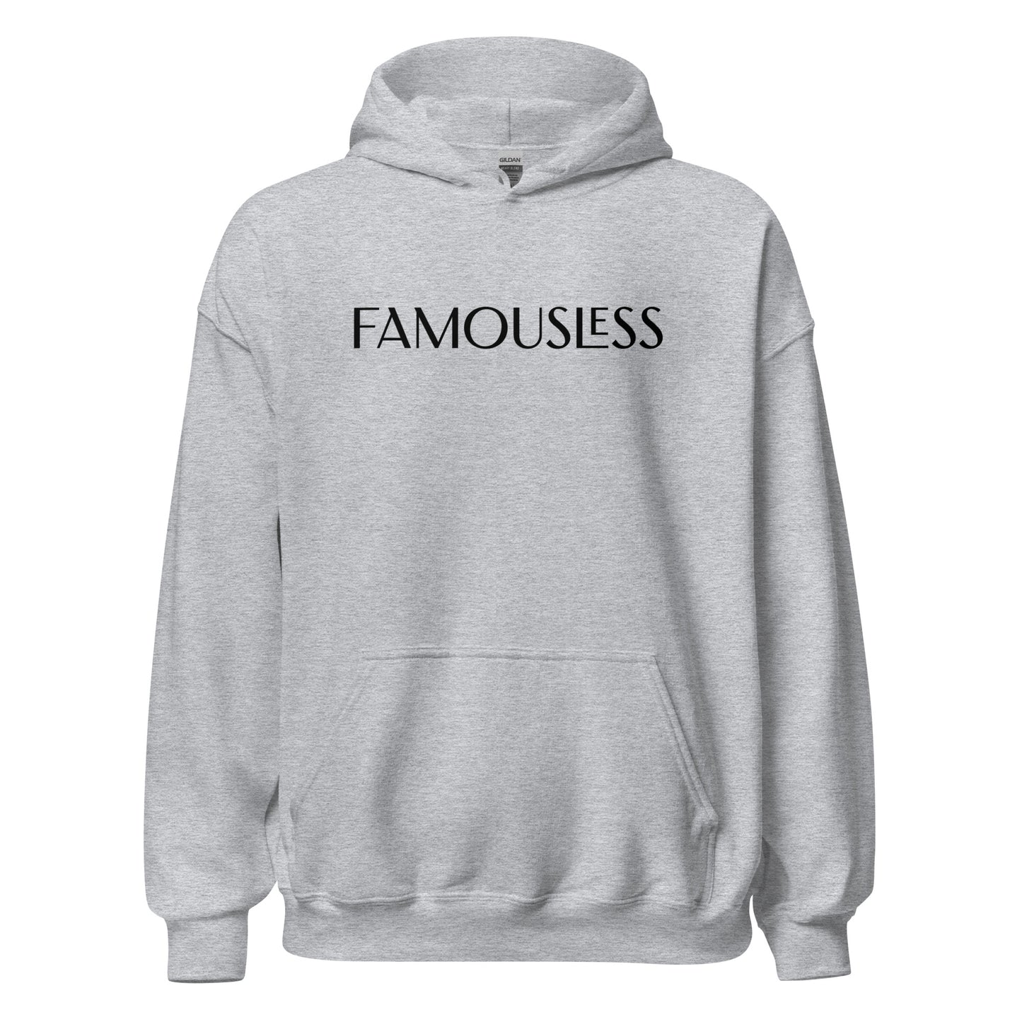 Famousless Hoodie