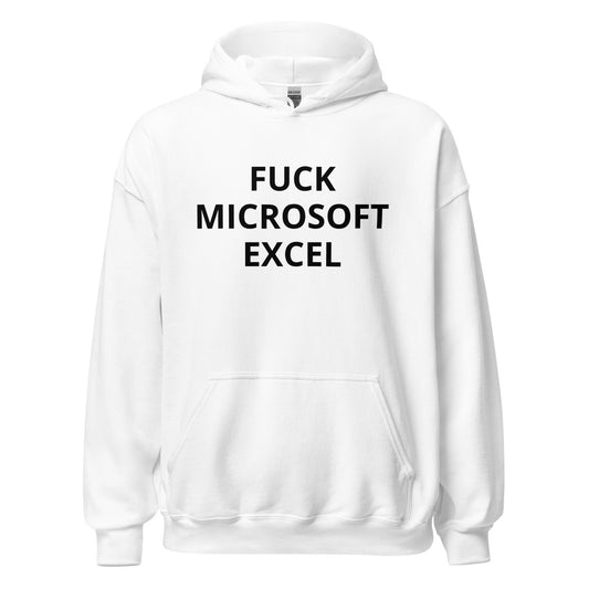 Fuck Microsoft Excel Hoodie