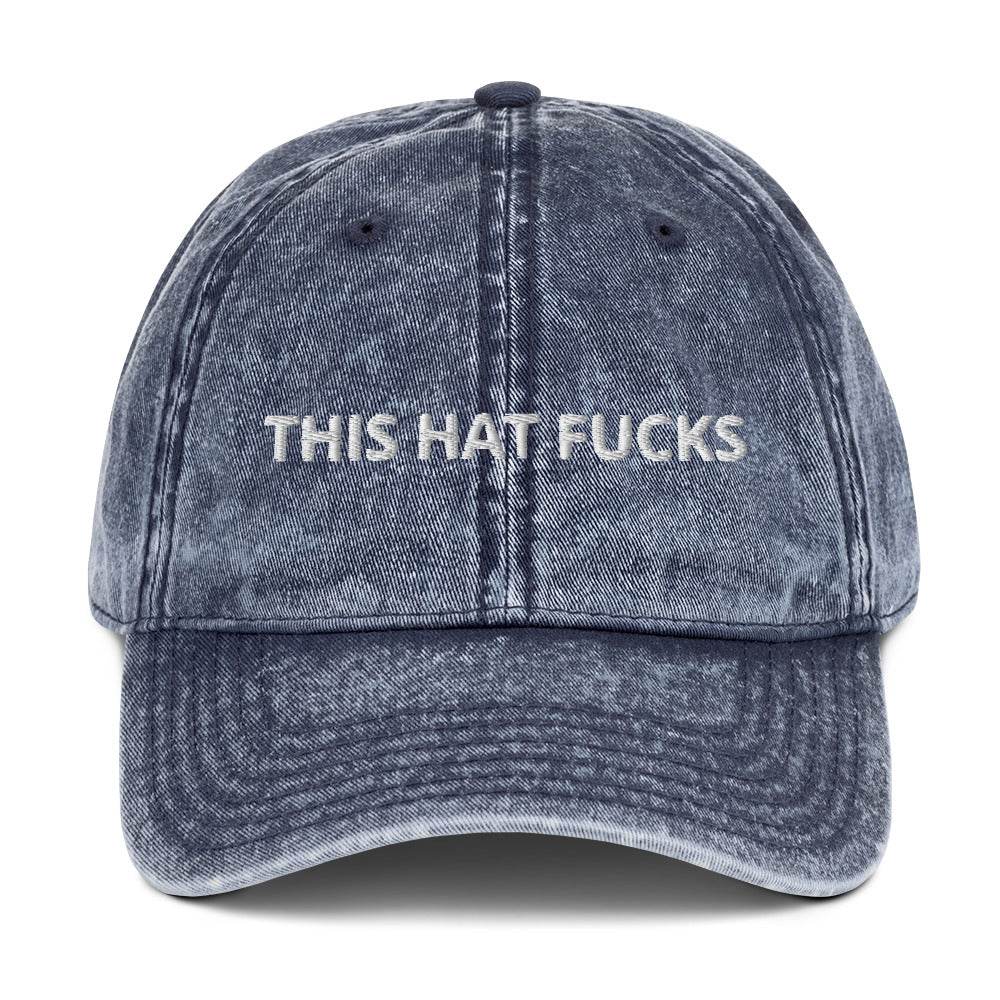 "This Hat Fucks" Vintage Hat